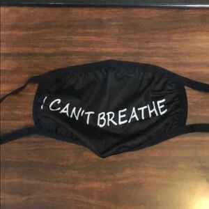 I Can’t Breathe Face Mask